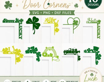 May include: A digital collection of 10 St. Patrick's Day door corner designs in SVG, PNG, and DXF file formats. The graphics feature green shamrocks, horseshoes, rainbows, a truck, and a top hat, with text including Happy, Lucky, and Hello.
