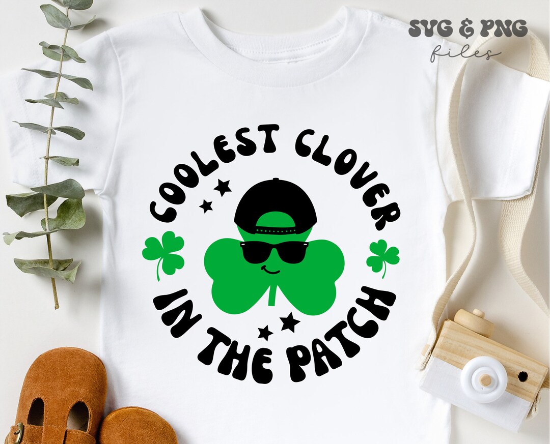 Coolest Clover in the Patch Svg, Boy St Patricks Day Svg, St Patrick's ...