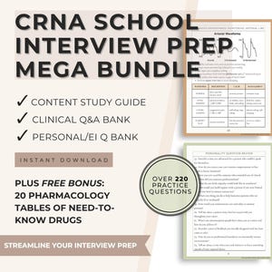 May include: A study guide bundle for CRNA school interview prep. The bundle includes a content study guide, clinical Q&A bank, and personal/EI Q bank. It also includes over 220 practice questions and 20 pharmacology tables. Instant download.