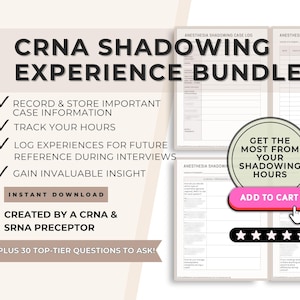 May include: A bundle of printable anesthesia shadowing logs and resources. The title reads "CRNA Shadowing Experience Bundle". Includes case logs, hour trackers, and interview question prompts. Features an "Add to Cart" button.