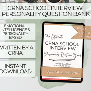 May include: A digital tablet displays the text "CRNA SCHOOL INTERVIEW Personality Question Bank." Additional text includes "Emotional Intelligence & Personality Based," "Written by a CRNA," and "Instant Download." A free study planner is included.