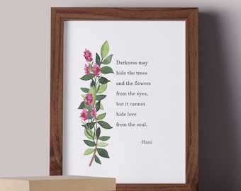 La oscuridad no puede ocultar el amor del alma. Cita de Rumi. Descarga digital. Arte imprimible.