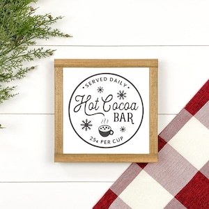 Hot Cocoa Bar Sign | Farmhouse Hot Cocoa Bar | Hot Cocoa Bar Decor | Coffee Bar Sign | Farmhouse Christmas Sign | Christmas Shelf Sign