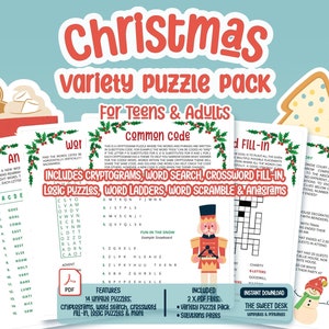 May include: A Christmas variety puzzle pack for teens and adults. The pack includes cryptograms, word search, crossword fill-in, logic puzzles, word ladders, word scramble, and anagrams. The pack is available for instant download.