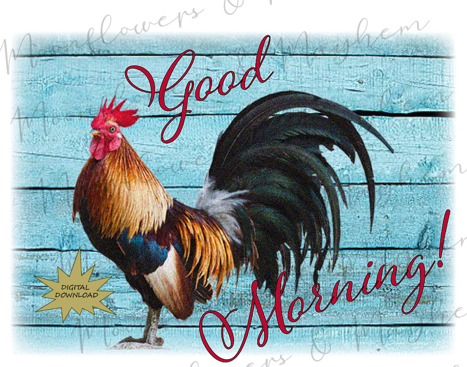 Good Morning Rooster. Digital Download. Sublimation. Etsy