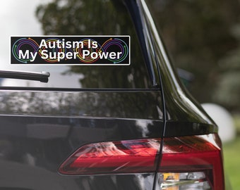 Autism Is My Superpower (Neurodivergent Car Sticker)