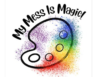 My Mess Is Magic (Artist Stickers)