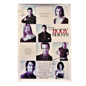 1999 BODY SHOTS Movie Poster 27x40 SIGNED Ron Livingston, Jerry O'Connell, Tara Reid, Brad Rowe, Emily Procter, Sybil Darrow image 1