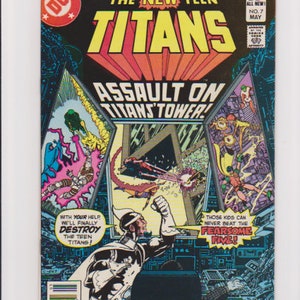 The New Teen Titans #7 : Bronze Age Comics/ Grade Range - 6.5 to 7.0/ The Fearsome Five