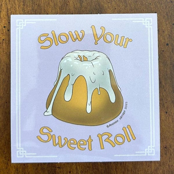 Slow Your Sweet Roll - Sticker Skyrim mignon - Art Elder Scrolls - Art Skyrim - Style Nordique
