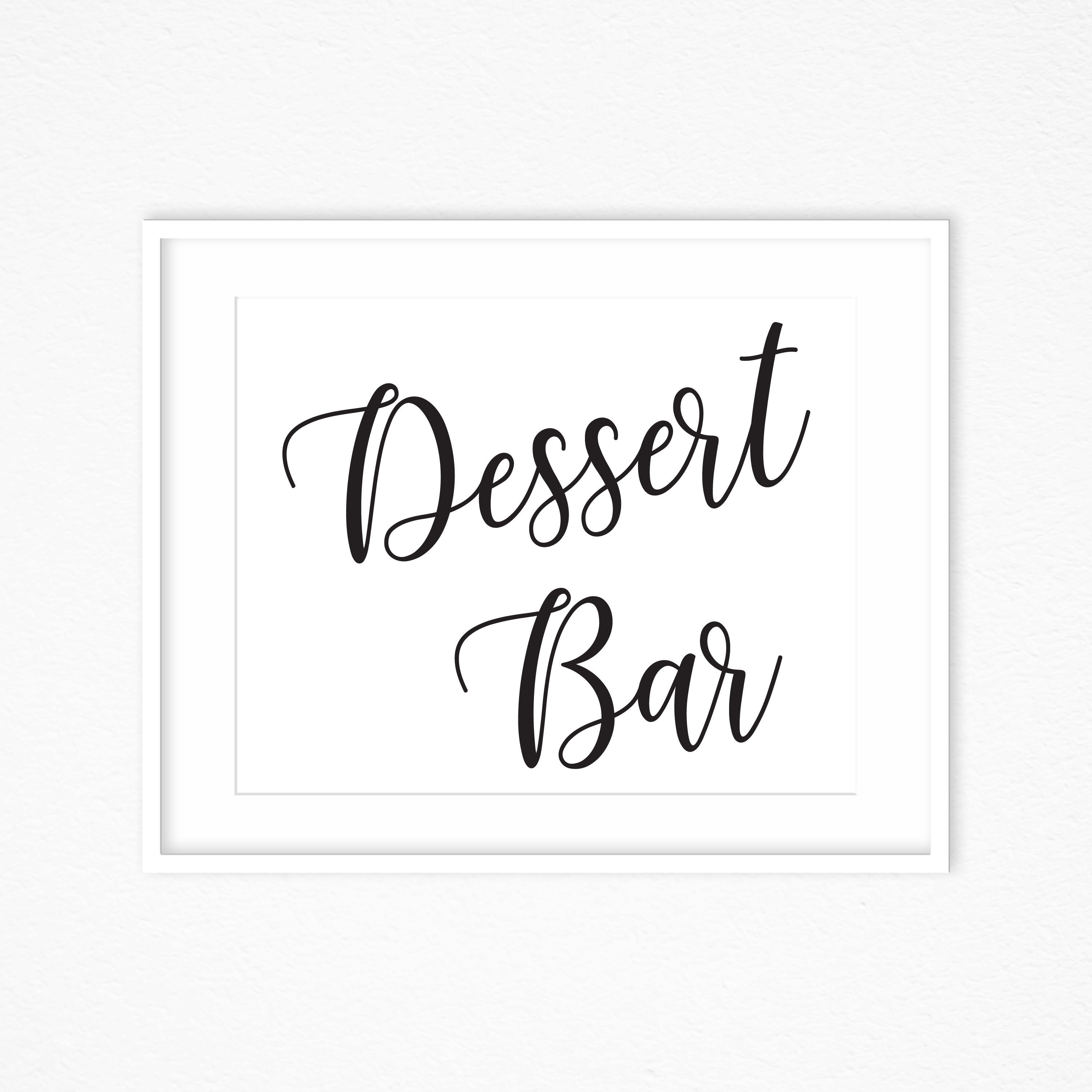 WEDDING PRINTABLE Dessert Bar Sign Wedding Printable Etsy