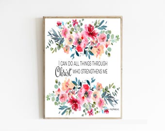 Aquarell Schrift Kunst Philipper 4:13 Bibel Vers Wandkunst, bunte Wildblume, christliche Dekor druckbar, Cottage digitaler Download