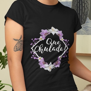 De t-shirt van El Salvador, Que Chulada! Frases tipicas de El Salvador