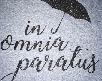 In Omnia Paratus Shirt Etsy
