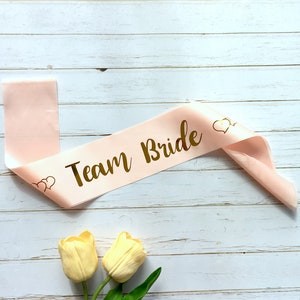 Champagne Pink Team Bride Satin Sash / Bride to Be Sash / Bridal Shower Sash / Future Mrs Sash / Bachelorette Party Sash / Bride Accessories image 1