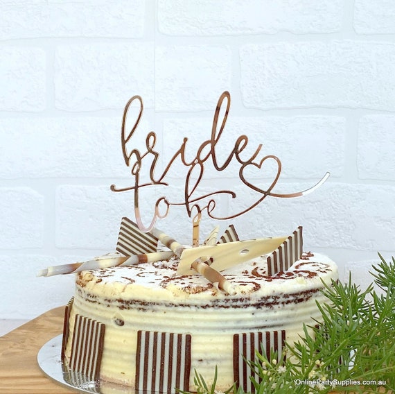 Rose Gold Mirror Acrylic 'Bride To Be' Cake Topper Bridal Shower Bachelorette