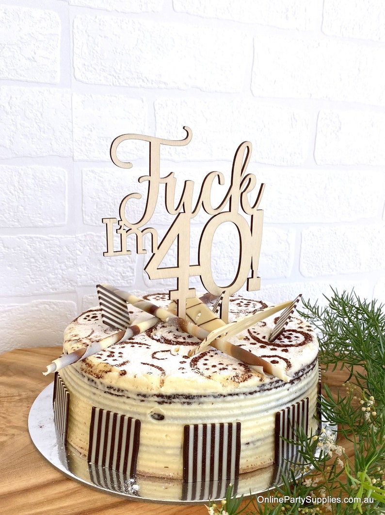 Fck I'm 40 Cake Topper, Fun Naughty Fortieth Birthday Cake Decorations, Rose Gold Acrylic, Wooden 40th Birthday, Age, Forty, Gold Mirror image 1