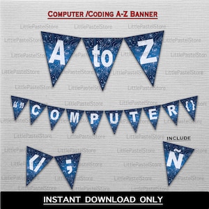 Computer Theme Banner/Sign, Coding Theme Party Banner, Programmer Theme party Banner, Geek Party Banner, A to Z banner, INSTANT DOWNLOAD