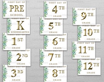 First Day of school signs, Pre-K to 12 grade First day of school signs