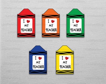 I LOVE MY TEACHER Tags, Teacher appreciation tags, Teacher treats tags, End of the year teacher gift labels, Instant Download