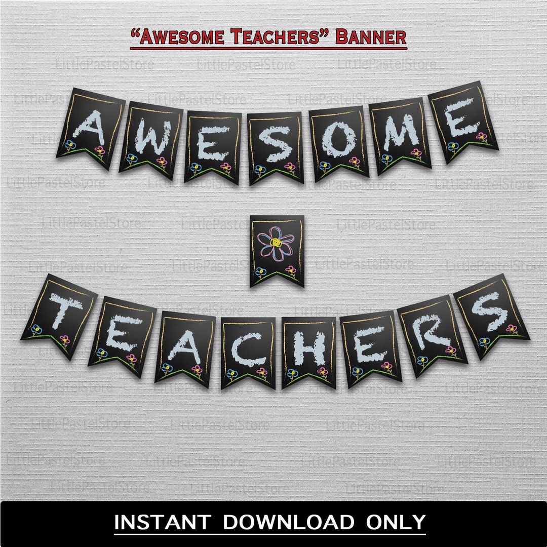 Teachers Appreciation Banner Awesome Teachers Banner Etsy