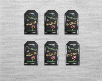 My Teacher Is Awesome gift labels, Teacher Appreciation Week, Teachers week printables, Thank You Teachers Labels