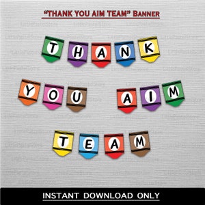 Thank You AIM Team, Teacher Appreciation week, Special Education Teachers, AIM Classroom, Instant Download PDF file