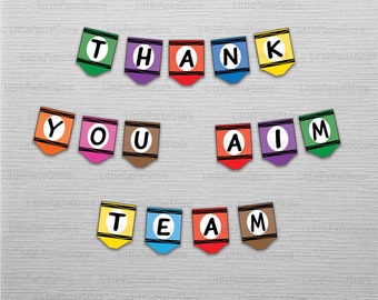 Thank You AIM Team, Teacher Appreciation week, Special Education Teachers, AIM Classroom, Instant Download PDF file
