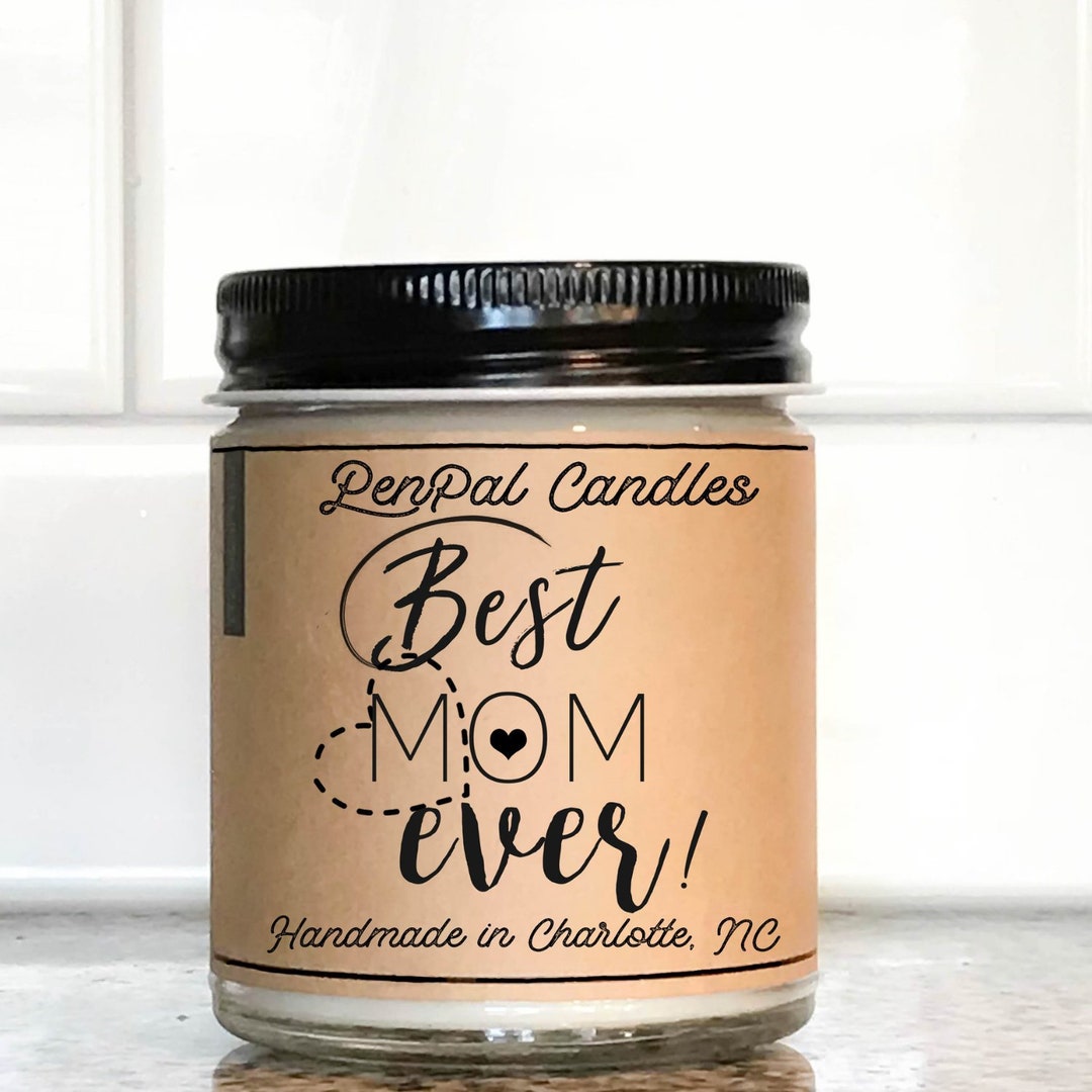 Best Mom Ever Candle Mom Gift Birthday Gift Mothers Day Etsy