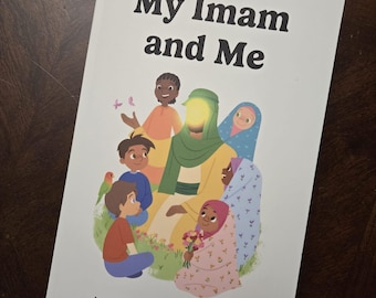My Imam and Me- Guided Journal for Muslim Children ages 7-10