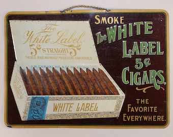 Rare Early 1900s White Label Cigars Tin Embossed Advertising Antique Sign