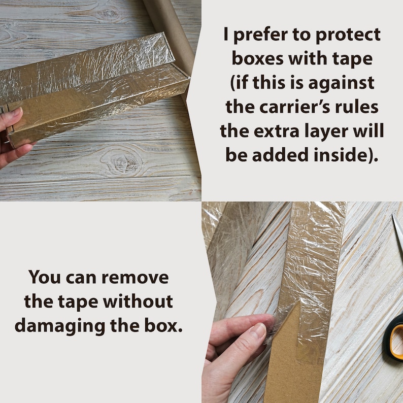 Boxes are secured with tape (if this is against the carrier’s rules, the extra packaging will be placed inside). You can remove the tape without damaging the box.