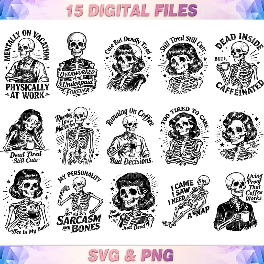Snarky Skeleton SVG PNG Bundle, Funny Skeleton, Skull Trendy Png ...