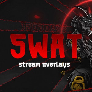 Superposition animée SWAT japonais/Thème Samurai/Superposition Twitch animée/Superposition complète de flux/Made for Twitch/YouTube/Facebook/OBS/Streamlabs