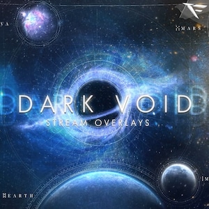 May include: A dark blue and white graphic design with the text "DARK VOID STREAM OVERLAYS" in white. The design features a black hole with a blue ring around it, and planets in the background.