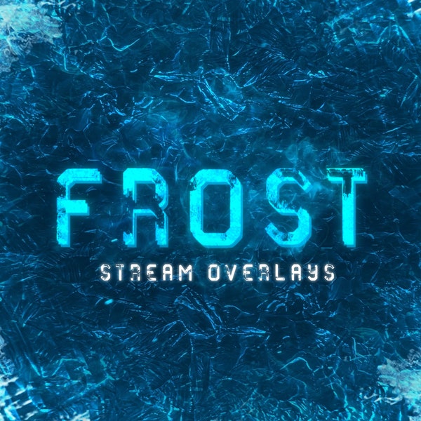 Frost Animated Stream Overlay/Freezing Cold Aesthetic/Animated Transition/Frost Theme/Frost Aesthetic/Twitch Overlay/Panels/Stinger/Face cam