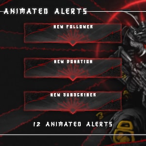 May include: Animated alerts for Twitch or YouTube streams with a red and black color scheme. The alerts feature a stylized samurai warrior with a futuristic design. The text on the alerts reads "New Follower", "New Donation", and "New Subscriber".