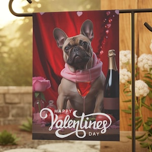 Show Some Puppy Love with a French Bulldog Valentines Day Small Garden Flag - Cute Yard Decoration, Outdoor Decor, Winter flag, Dog Flag
