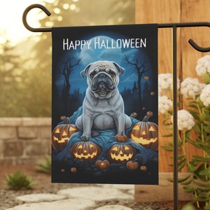 Pug Halloween Yard Flag, Happy Halloween Flag, Pug and Pumpkins, Personalized Flag, Garden & House Banner, Autumn Decor, Lawn flag, Yard art