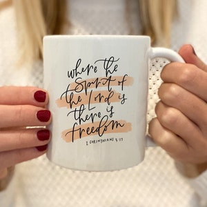 Christian coffee mug | Faith & religious gift | 2 Corinthians 3:17 coffee cup