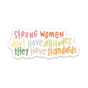 Feminist sticker | Strong women affirmation decal | Inspirational stickers