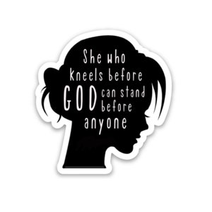 Christian stickers | She who kneels before God decal | Religious stickers | Bible verse quote