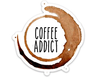Coffee Addict Sticker: Sarcastic Caffeine Decal