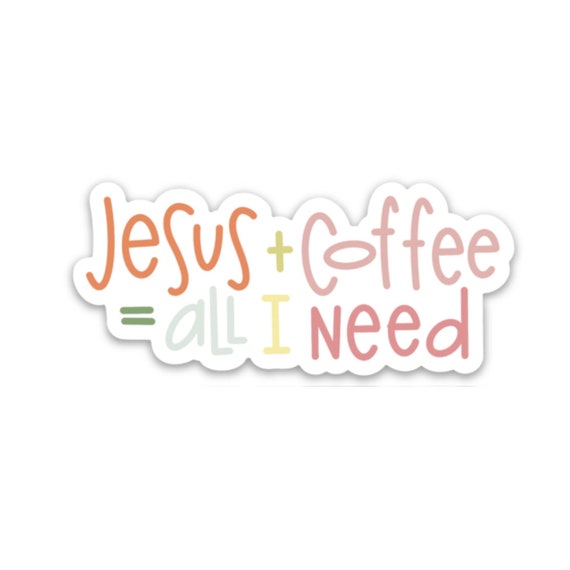 Coffee and Jesus Sticker: Waterproof Christian Decal (3.0 x 1.31)