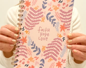 Bible journal | Prayer journal | Christian spiral notebooks about scripture, God, Jesus | Faith hope love