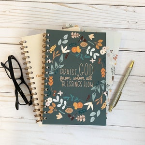 Spiral notebooks | Soft cover journal | Faith notebook | Praise God from whom all blessings flow