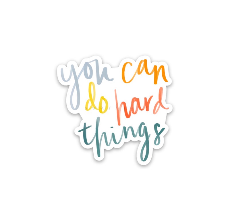 Encouraging inspirational stickers Waterproof vinyl decals image 0