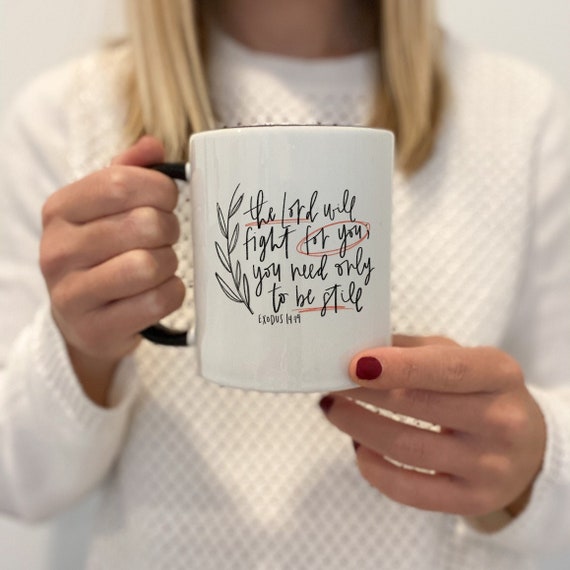 Christian be still mug | Religious coffee mug | Bible verse coffee cup | Faith mug