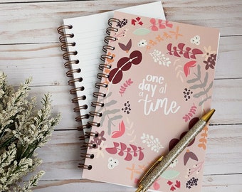 Spiral notebooks | Soft cover journal | Inspirational message | One day at a time