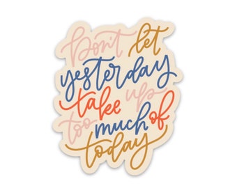 Inspirational saying | Sticker quotes | Positive quote decals | Self care stickers